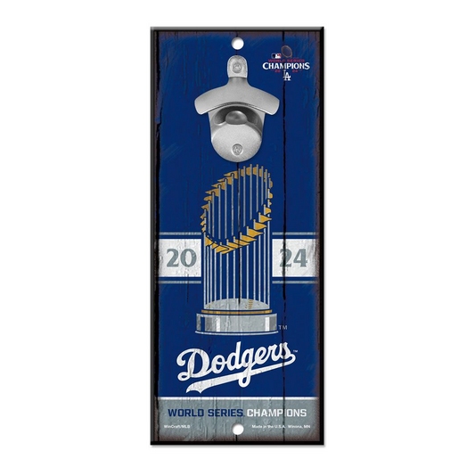 LOS ANGELES DODGERS 2024 WORLD SERIES CHAMPIONS 5" X 11" WOOD SIGN BOTTLE OPENER